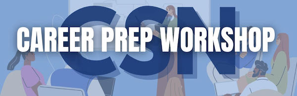 CSN Career Prep Workshop